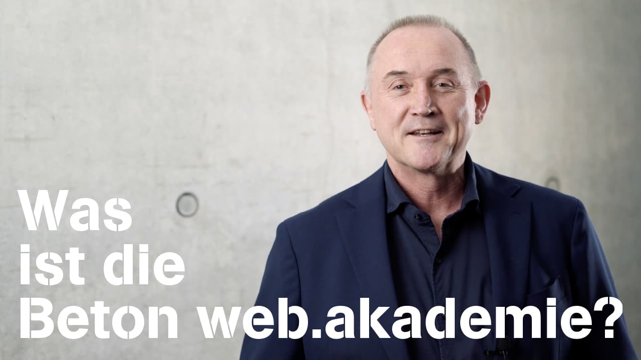 Was ist die Beton web.akademie?
